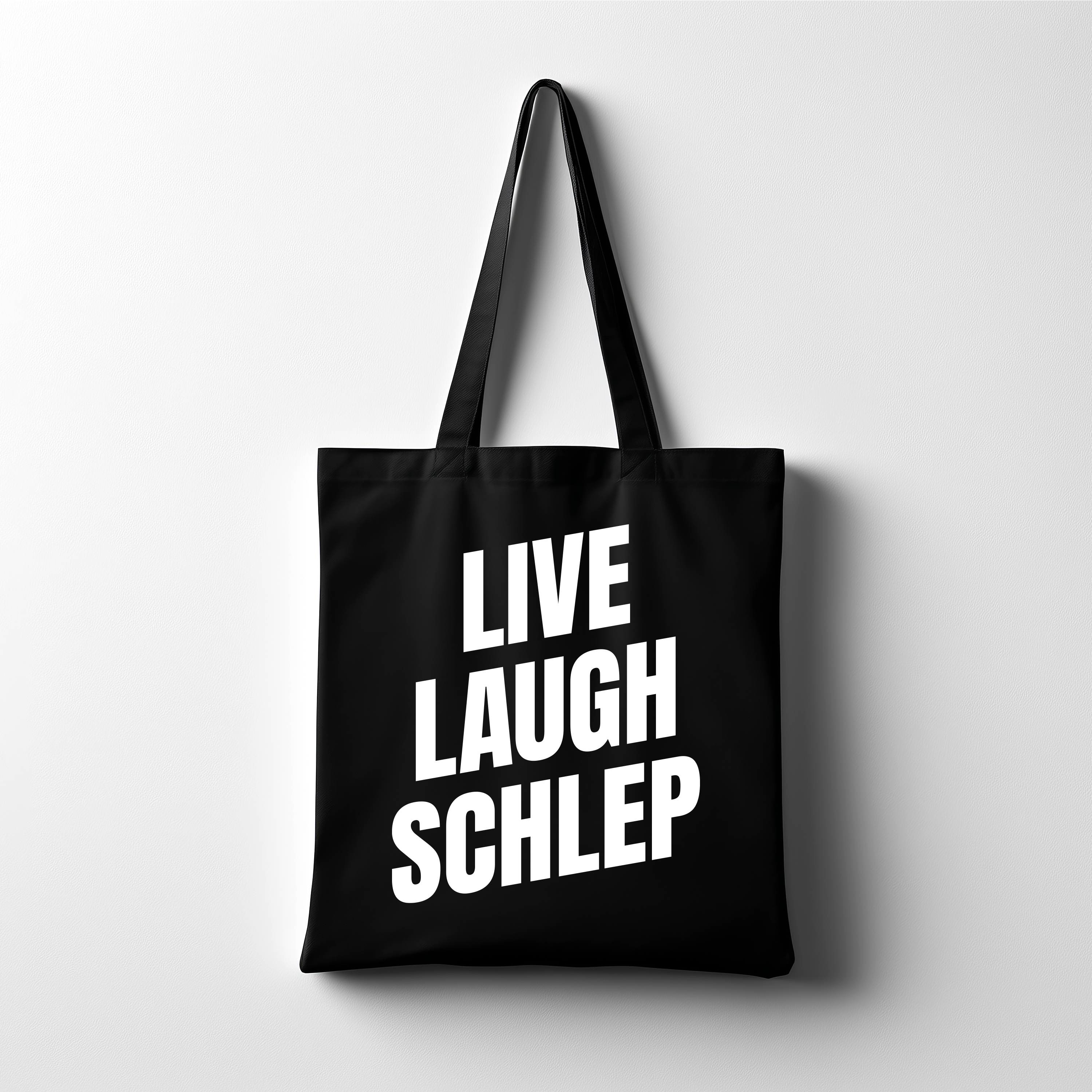 Live Laugh Schlep Black Tote Bag