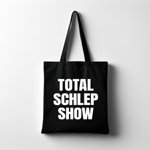 Total Schlep Show Black Tote Bag