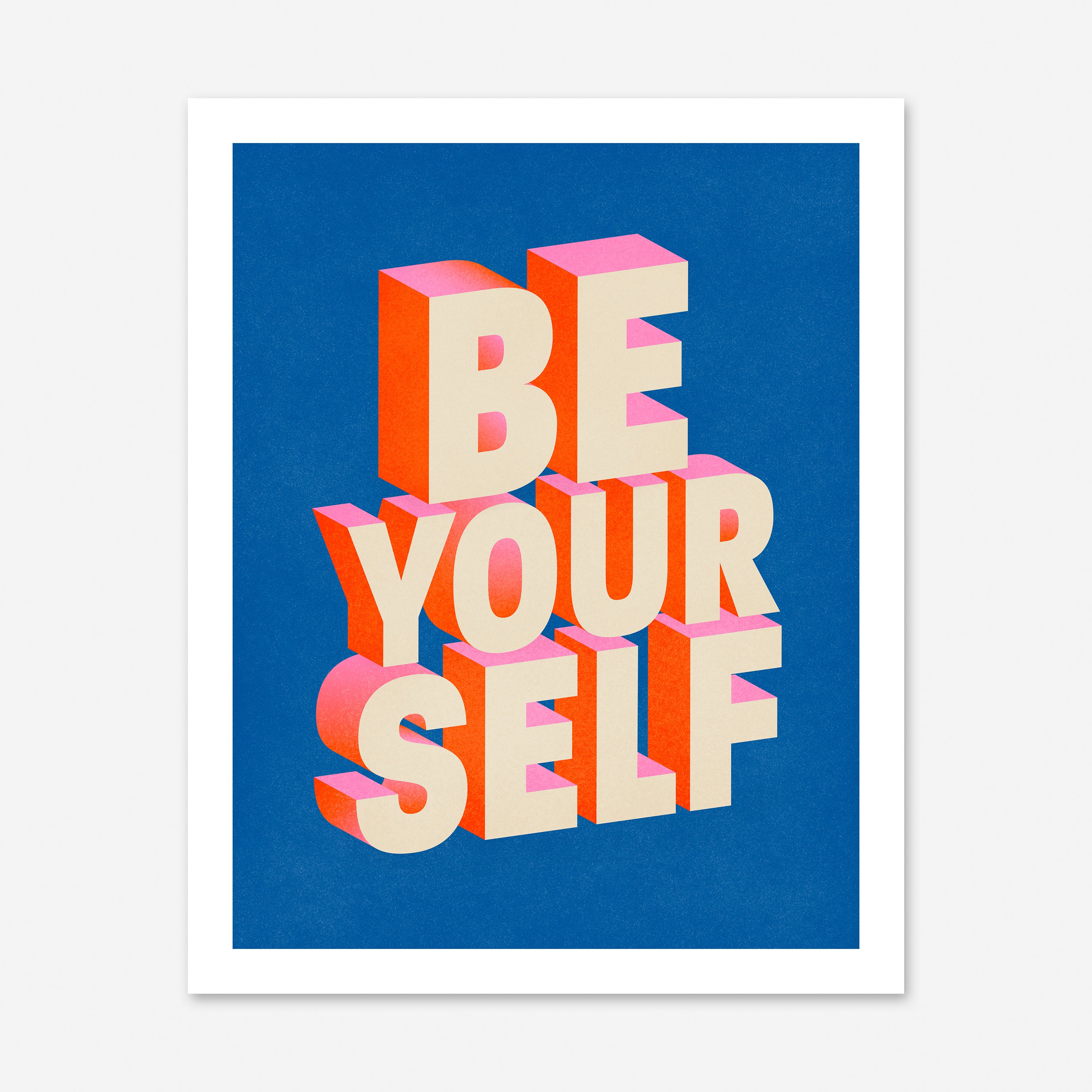 Be Yourself