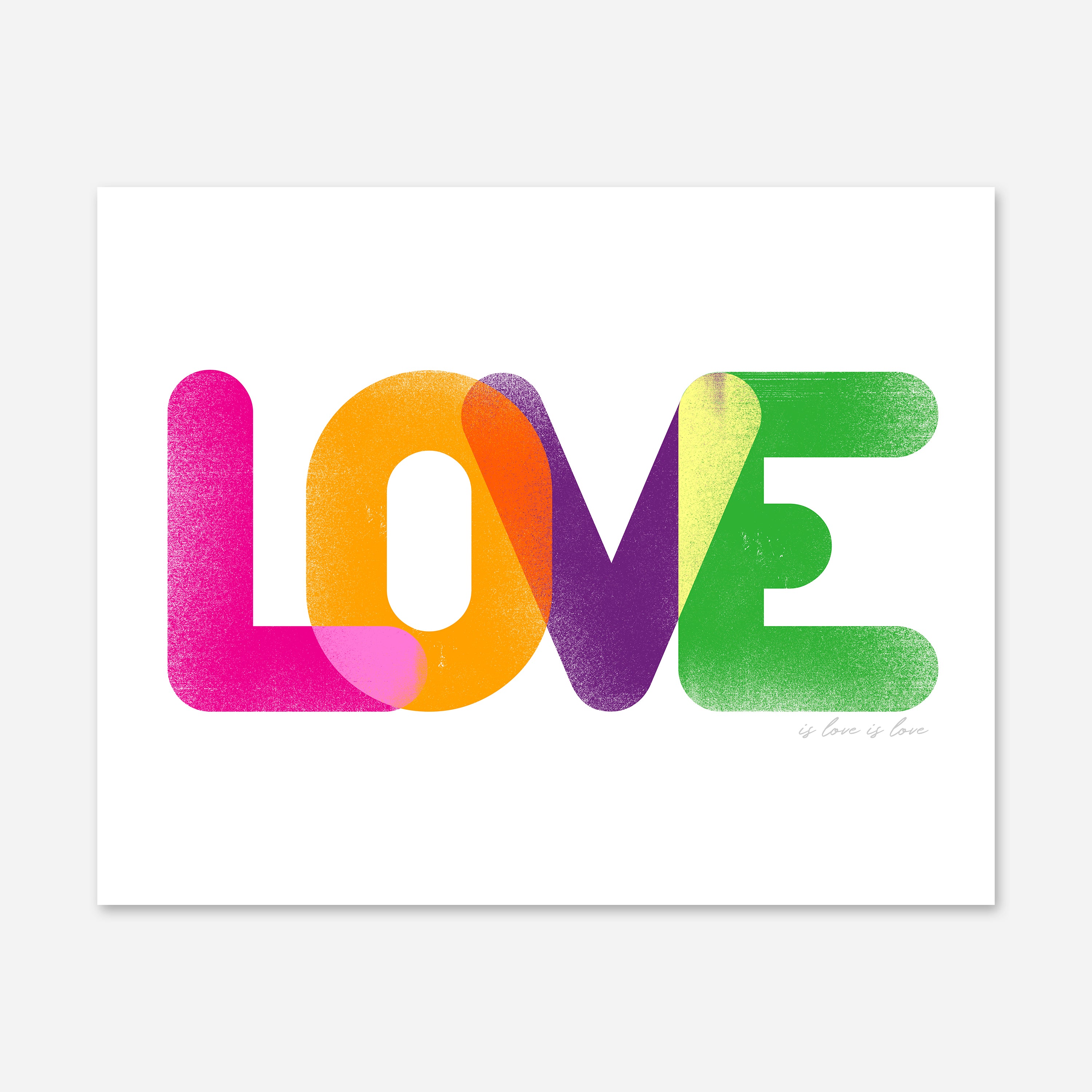 Love is Love is Love